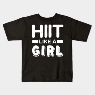 Hiit Like A Girl l Tabata Fitness Workout Gym graphic Kids T-Shirt